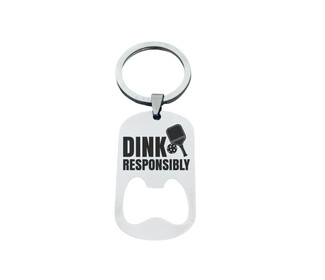 Born To Rally Pickleball Bottle Opener Keychain - Dink Responsibly